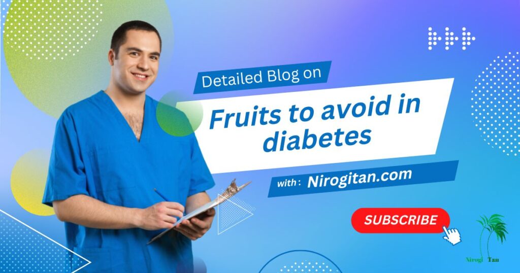 Fruits to avoid in diabetes- Don't Ignore!