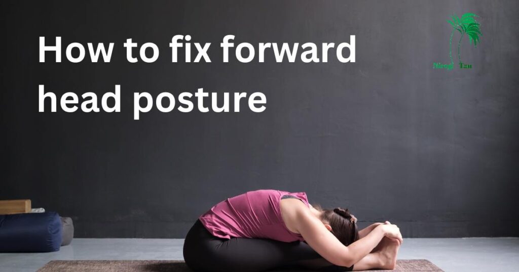 How To Fix Forward Head Posture Nirogi Tan 0939